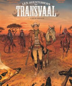 Les Aventuriers du Transvaal - Tome 01