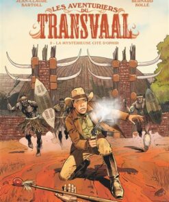 Les Aventuriers du Transvaal - Tome 02