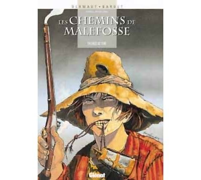 Les Chemins de Malefosse - Tome 04