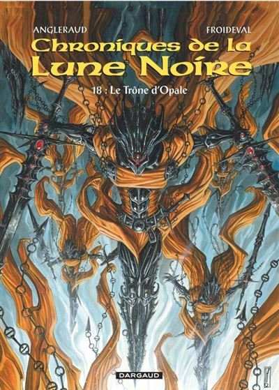 Les Chroniques de la Lune noire - Tome 18 - le Trône d'Opale