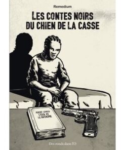 Les Contes noir du chien de la casse
