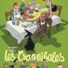 Les Crannibales - L'intégrale - les Crannibales (intégrale) 2000 - 2005