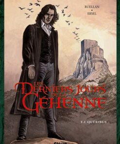 Les Derniers jours de la Géhenne - Tome 01