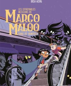 Les Effroyables Missions de Margo Maloo