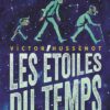 Les Étoiles du temps