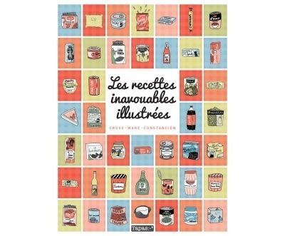 Les Recettes inavouables illustrées
