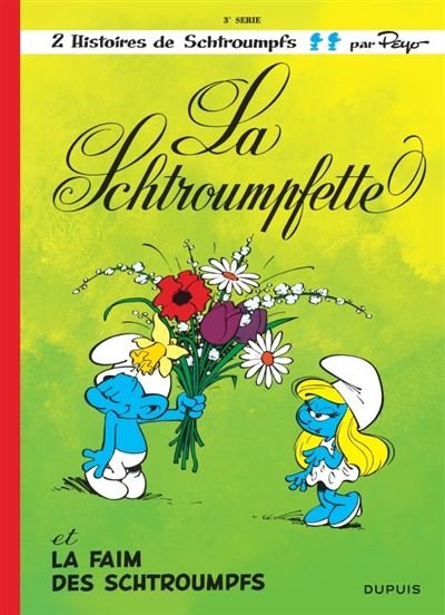 Les Schtroumpfs - Tome 3 - la Schtroumpfette
