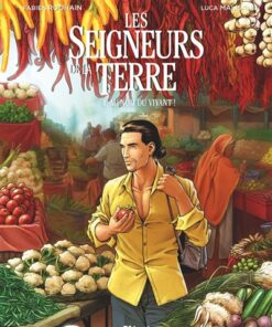 Les Seigneurs de la terre - Tome 04