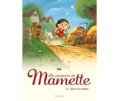 Les Souvenirs de Mamette - Tome 01 NE