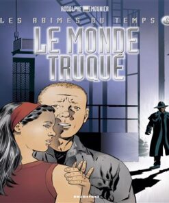 Les abîmes du temps - Tome 06