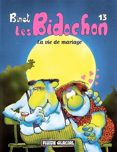 Les bidochon t.13 ; la vie de mariage
