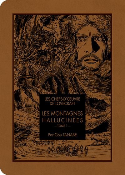 Les chefs d'oeuvre de Lovecraft - les Montagnes hallucinées T01 - Tome 1