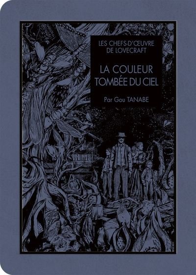 Les chefs d'oeuvres de Lovecraft - la Couleur tombée du ciel