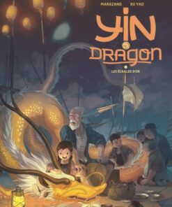 Yin et le dragon tome 2 les ecailles d'or