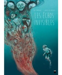 Les echos invisibles