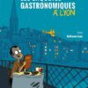 Les enquêtes gastronomiques à Lyon