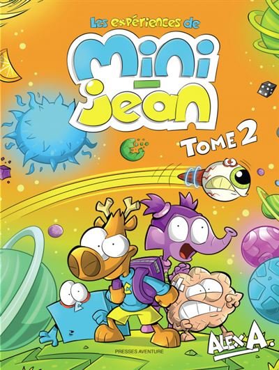 Les experiences de mini jean tome 2