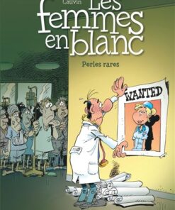 Les femmes en blanc - Tome 23 - Perles rares