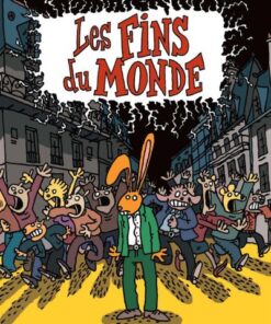 Les fins du monde