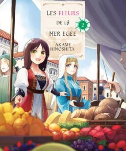 Les fleurs de la mer Egée T02
