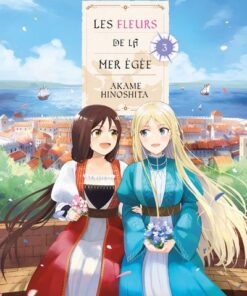 Les fleurs de la mer Egée T03