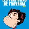 Les praticiens de l'infernal 2