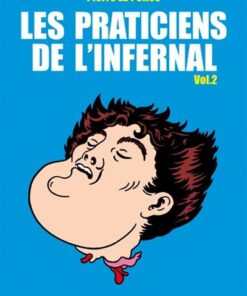 Les praticiens de l'infernal 2