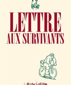 Lettre aux survivants