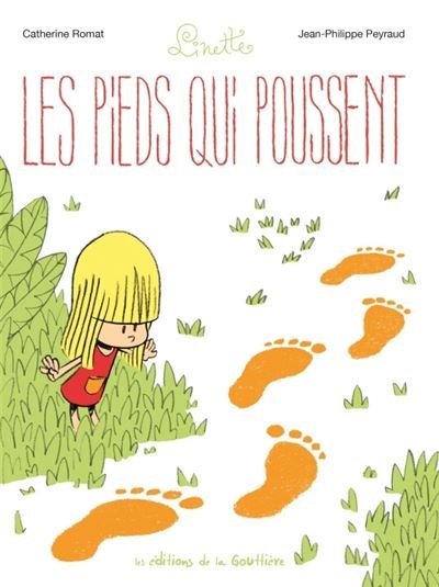 Linette - Tome 1 - les Pieds qui poussent