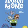 Loulou et Momo, Tome 04