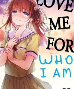Love me for what I am T02