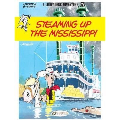 Lucky Luke Vol. 79 - Steaming Up the Mississippi