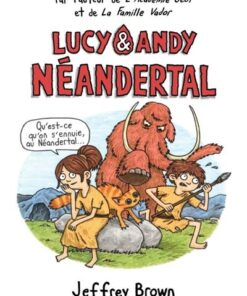Lucy et andy neanderthal t1