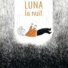 Luna la nuit