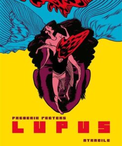 Lupus l'Intégrale - Nouvelle Edition