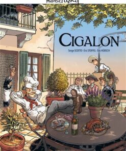 M. Pagnol en BD : Cigalon - histoire complète