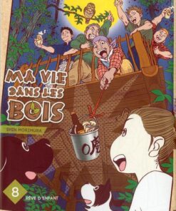Ma vie dans les bois - Tome 8
