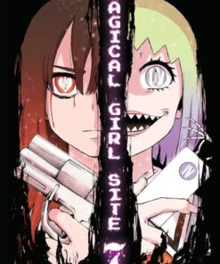 Magical Girl Site - Tome 7