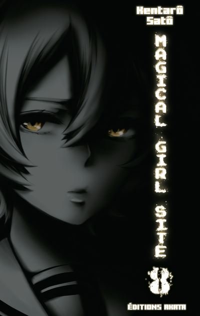 Magical Girl Site - Tome 8