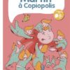 Marcopola l'île rameuse, tome 4 - Grand-mère Power