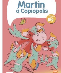 Martin à Copiopolis