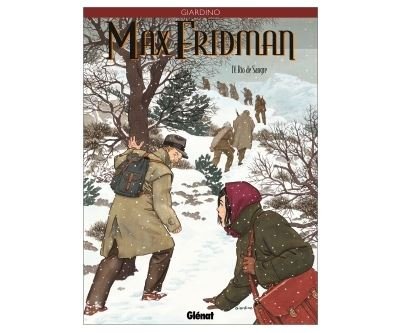 Max Fridman - Tome 04