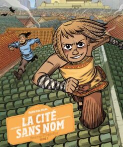 La cite sans nom t1 menace sur l'empire dao