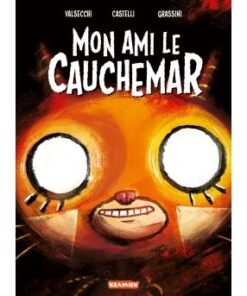 Mon ami cauchemar