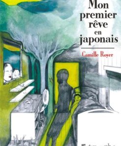 Mon premier rêve en japonais