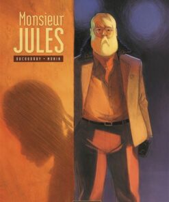 Monsieur Jules - histoire complète