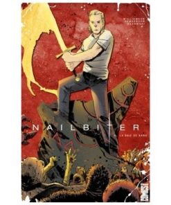 Nailbiter - Tome 04