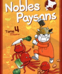 Nobles Paysans - tome 4