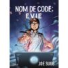 Nom de code : Evie