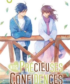 Nos précieuses confidences T06